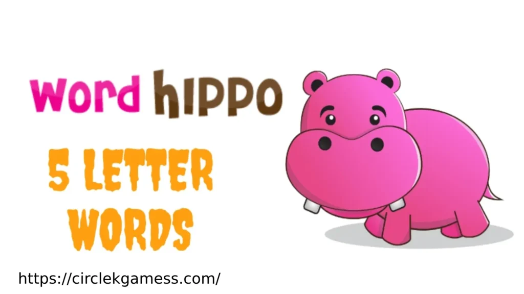 5 Letter Word Hippo